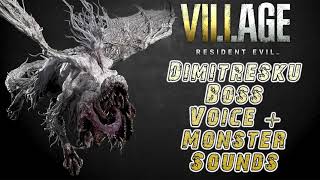 Resident Evil 8 Village Mutated Dimitresku Boss Voice  Monster Sounds [upl. by Jerold]