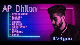 AP Dhillon All Songs  Nonstop AP Dhillon Songs  Punjabi Pop Songs  Itz4you [upl. by Aneleairam225]