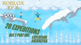 I tried to do 20 expeditions in expeditions antarctica Day 2 part one [upl. by Kieger512]