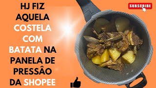 Fazendo costela com batata na panela de PRESSÃO DA SHOPEE [upl. by Leik264]