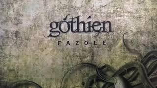 Gothien  Fazole full album [upl. by Piers]