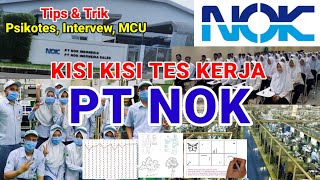 KISI KISI TES KERJA PT NOK INDONESIA KAWASAN INDUSTRI MM2100 [upl. by Nodnorb]