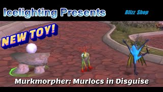 NEW Murloc Toy  Murkmorpher Murlocs in Disguise  Magical Murloc Monument  Available Blizz Shop [upl. by Koerner374]