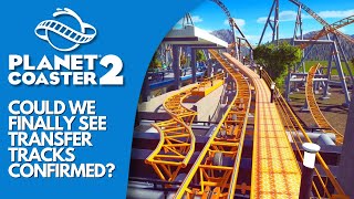 Planet Coaster 2  Transfer Tracks Confirmed In Deep Dive 3 [upl. by Duhl]