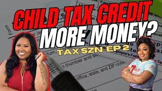 Child Tax Credit More Money [upl. by Grindlay]