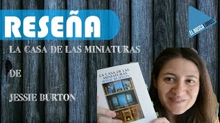 La casa de las miniaturas de Jessie Burton Salamandra [upl. by Gates]