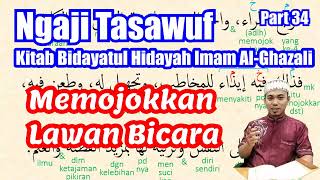 Praktek Baca Kitab Kajian Tasawuf Kitab Bidayatul Hidayah Karya Imam AlGhazali Bagian 2  part 34 [upl. by Osbourne]