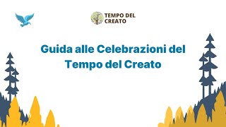 Guida alle Celebrazioni del Tempo del Creato 2023 [upl. by Jeffcott]