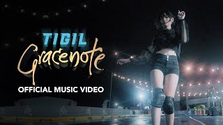 GRACENOTE  TIGIL Official Music Video [upl. by Esmerelda]