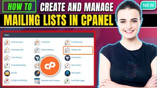 How to create and manage mailing lists in cPanel 2024 [upl. by Eedissac493]