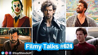 Filmy Talks 624  Krrish 4🥳 Joker Hindi🤩 Game Changer🕺 SpiderMan 4😎 Kaithi 2😨 Family Star [upl. by Sedgewick]