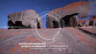 Australian Indigenous Outback Soundscape  Australian Tourism Royalty Free Music by James Sismanes [upl. by Zipporah]