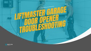 Liftmaster garage door opener troubleshooting [upl. by Weismann989]