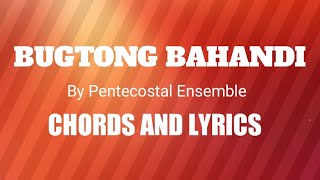 BUGTONG BAHANDI CHORDS AND LYRICS [upl. by Redle401]