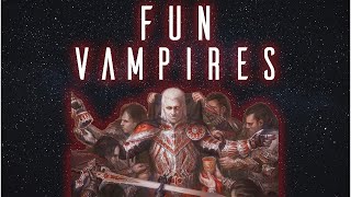 Fun Vampire Commanders [upl. by Sherill553]