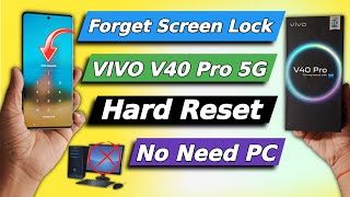 Forgot Your Password Heres How To Unlocked quot Vivo V40 Pro 5g quot Without Pc [upl. by Navert458]