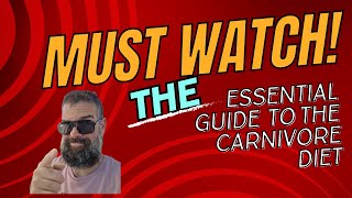 Must Watch The Essentials To the Carnivore Diet [upl. by Annovad]