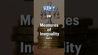 56 💰Measures of Inequality  Part1  Indian Economy for UPSC Prelims 2024 [upl. by Eeslehc]