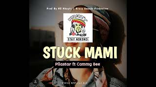 Stuck Mami Pilastar Cammy Bee NcProdKSP 2023 [upl. by Beedon]