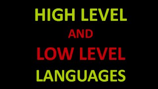 Programming Concepts  High Level and Low Level Languages [upl. by Etnoid]