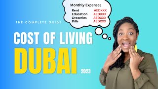 Cost of Living in Dubai 2023 Monthly Expenses in Dubai for Families [upl. by Frear]