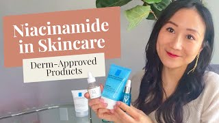 How to Use Niacinamide in Your Skin Care Routine  The Best Products by Dr Jenny Liu [upl. by Ailaht]