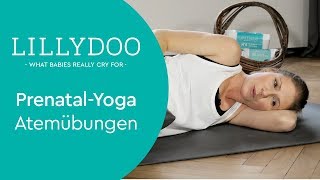 Schwangerschaftsyoga – Mit Atemübungen zu mehr Entspannung  LILLYDOO Yogalehrerin Denise [upl. by Rea]