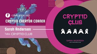 Sarah Andersen talks Cryptid Club [upl. by Adnirual]