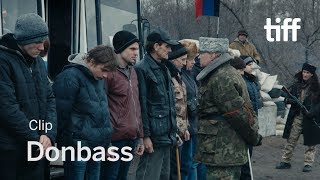 DONBASS Clip  TIFF 2018 [upl. by Ammej471]