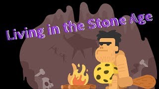 Living in the Stone Age  primary school song to teach children about HISTORY  STONE AGE [upl. by Laidlaw]