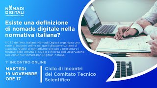 Esiste una definizione di quotnomade digitalequot nella normativa italiana [upl. by Atwater976]