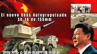 China presenta su nuevo Obús Autopropulsado Sh16 para la exportación ‼️🇨🇳 [upl. by Llennyl]