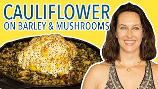 Roasted Cauliflower on Barley Mushrooms and Leeks [upl. by Sonya874]