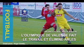 Séquence Foot  CDF  O valence  arles  7ème tour [upl. by Nedroj]