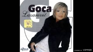 Gordana Goca Lazarević  Tandrčak  Audio 2006 [upl. by Fitzpatrick]