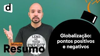 GLOBALIZAÃ‡ÃƒO O QUE CAI NO ENEM  GEOGRAFIA  MINUTO RESUMO  DESCOMPLICA [upl. by Aimik732]