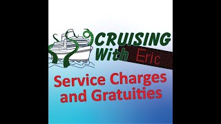 Services Charges and Gratuities on Norwegian Cruise Line [upl. by Haduhey]