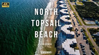 Welcome to North Topsail Beach NC  Drone Captured in 4k UHD [upl. by Iras]