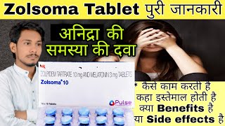 Zolsoma Tablet Review  Uses  Dose  Side Effects  Precaution  Zolpidem Tartrate With Melatonin [upl. by Eidroj]