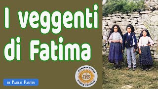 I veggenti di Fatima [upl. by Siffre]