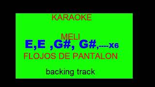 backing track karaoke rosendo flojos de pantalon [upl. by Ball]