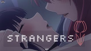 Kuzu No Honkai「AMV」 Strangers [upl. by Ruelle]