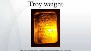 Troy weight [upl. by Jorry735]