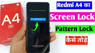 Redmi A4 5G hard reset  Redmi A4 ka screen lock Kaise tode  Redmi A4 ka pattern lock Kaise tode [upl. by Henleigh]