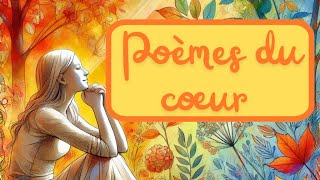 Poèmes du cœur [upl. by Nnylirej515]