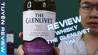 quotTuyên Reviewquot  Reviewing the Glenlivet Tím [upl. by Aroel840]