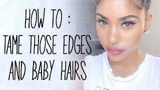 HOW TO TAME EDGESBABY HAIRS [upl. by Aztin]