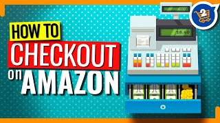 How To Buy On Amazon  Going Through Checkout To Order On Amazon [upl. by Kcirdec]