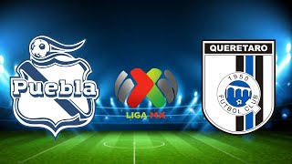 Puebla vs Querétaro  Liga MX 2024  Apertura [upl. by Holder]