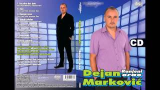 Dejan Markovic  Sanski robijas  Audio 2012 [upl. by Eilrac]